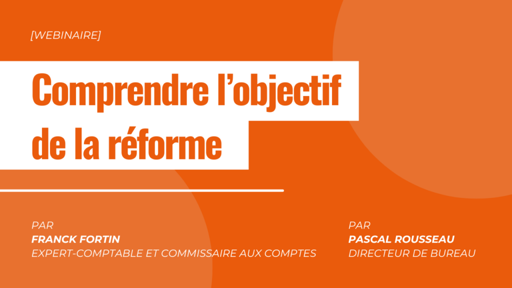 Comprendre lobjectif de la reforme